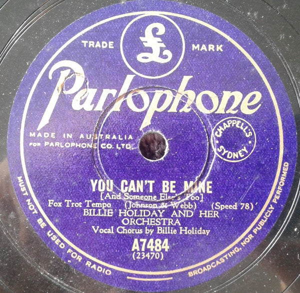 Billie Holiday And Her Orchestra : Don't Know If I'm Comin' Or Goin' / You Can't Be Mine (Shellac, 10")