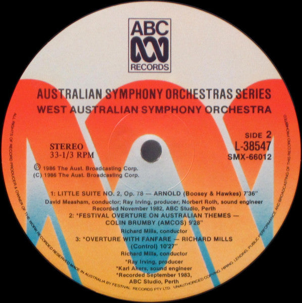 West Australian Symphony Orchestra - Gillis*, Arnold*, Brumby*, Mills* : Portrait Of A Frontier Town / Little Suite No. 1, Op. 53 / Little Suite No. 2, Op. 78 / Festival Overture On Australian Themes / Overture With Fanfare (LP)