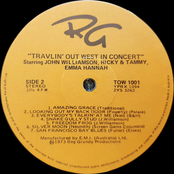 John Williamson, Emma Hannah, Ricky And Tammy : Travlin' Out West In Concert (LP, Album)