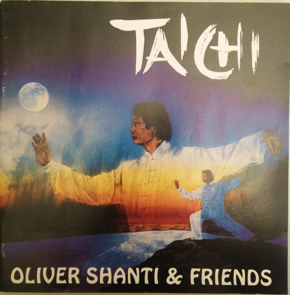 Oliver Shanti & Friends : Tai Chi (CD, Album)