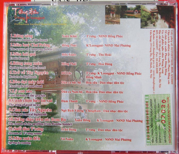 Various : Tiếng Đàn T'rưng K'loongput (CD, Album)