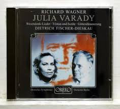 Richard Wagner / Julia Varady* - Dietrich Fischer-Dieskau - Deutsches Symphonie-Orchester Berlin : Wesendonk Lieder / Tristan und Isolde / Götterdämmerung (CD)
