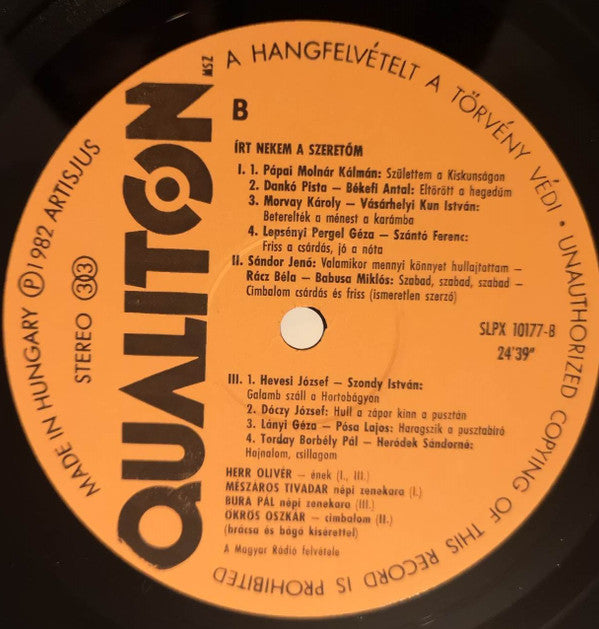 Various : Írt Nekem A Szeretőm - Hungarian Songs And Cimbalom Music (LP, Album)