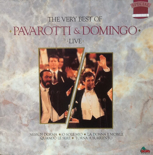 Luciano Pavarotti & Placido Domingo : The Very Best Of Pavarotti & Domingo Live (CD, Album, Comp, Ltd, MP, M/Print)