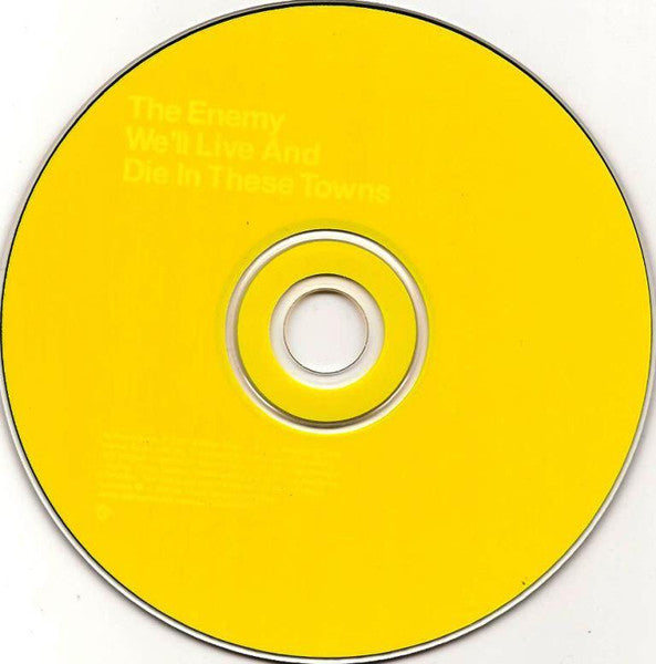 The Enemy (6) : We'll Live And Die In These Towns (CD, Album)