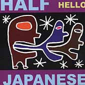1/2 Japanese : Hello (CD, Album)