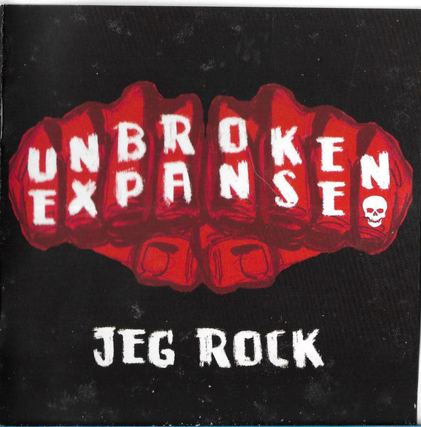 Unbroken Expanse : Jeg Rock (CD, Album, Ltd, P/Unofficial, Dig)