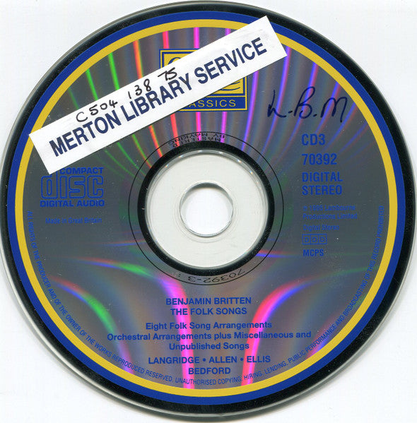 Benjamin Britten, Felicity Lott, Philip Langridge, Thomas Allen, Carlos Bonell, Osian Ellis, Graham Johnson (2), Northern Sinfonia, BBC Singers, The Wenhaston Boys' Choir, Steuart Bedford : Benjamin Britten - The Folk Songs (3xCD, Album)
