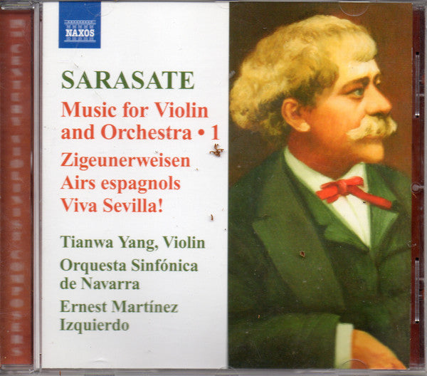 Sarasate*, Tianwa Yang, Orquesta Sinfónica de Navarra, Ernest Martínez Izquierdo : Music For Violin And Orchestra - 1 - Zigeunerweisen / Airs Espagnols / Viva Sevilla! (CD, Album)