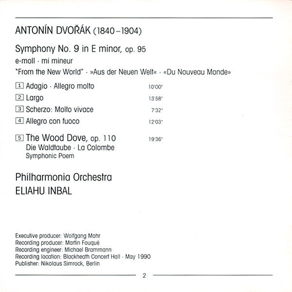 Antonín Dvořák, Philharmonia Orchestra, Eliahu Inbal : Symphony No. 9 From The New World · The Wood Dove (CD, Album, RE)