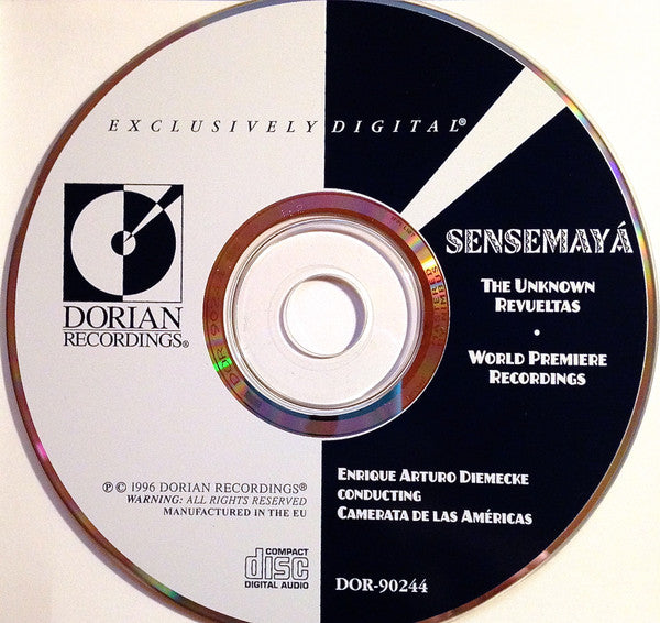 Silvestre Revueltas – Enrique Arturo Diemecke Conducting Camerata De Las Américas : Sensemayá: The Unknown Revueltas (CD)