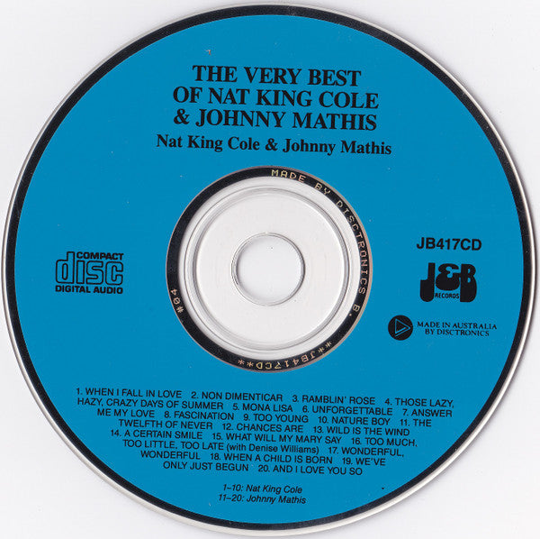 Nat King Cole & Johnny Mathis : The Very Best Of Nat King Cole & Johnny Mathis (CD, Comp)