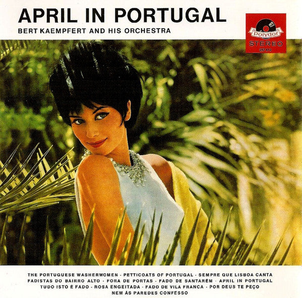 Bert Kaempfert and his Orchestra* : April In Portugal (LP, Album)
