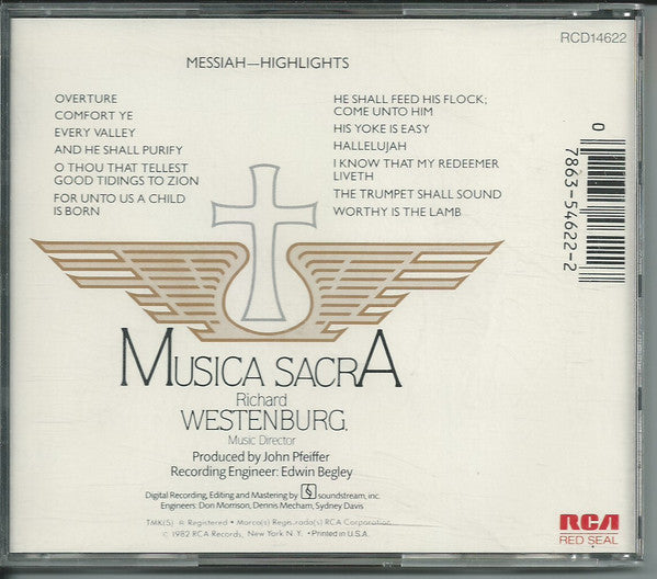 Georg Friedrich Händel : Musica Sacra, Richard Westenburg, Judith Blegen, Katherine Ciesinski, John Aler, John Cheek : Messiah (Highlights) (CD)