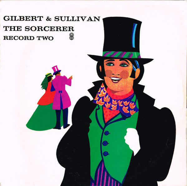 Gilbert & Sullivan : The Sorcerer (2xLP, Album, Club, RE)
