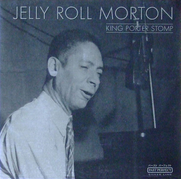 Jelly Roll Morton : King Porter Stomp (CD, Comp)