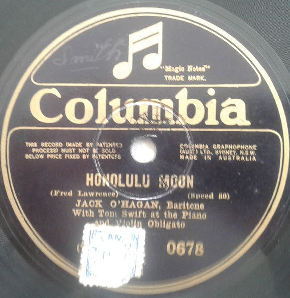Jack O'Hagan With Tom Swift (3) : Forgotten / Honolulu Moon (Shellac, 10", 80 RPM)
