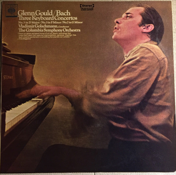 Glenn Gould, Johann Sebastian Bach, Vladimir Golschmann, Columbia Symphony Orchestra : Three Keyboard Concertos, No. 3 In D Major/ No. 5 In F Minor/ No. 7 In G Minor (LP)