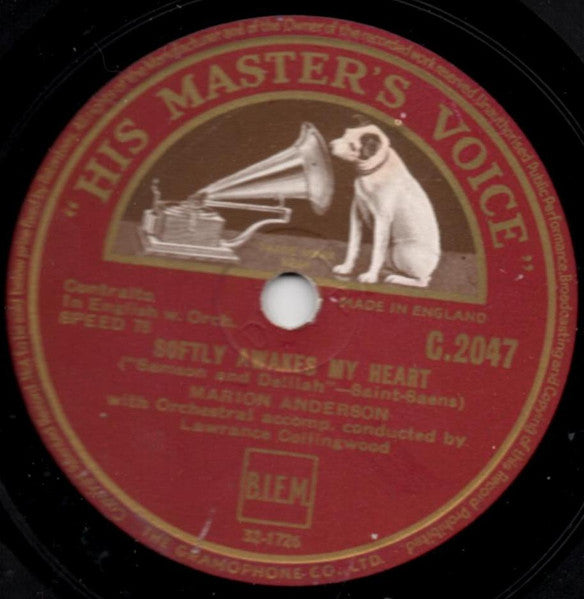 Marion Anderson*, Lawrance Collingwood, Saint-Saëns* : Love, Come To My Aid / Softly Awakes My Heart (Shellac, 12", RP, DTP)