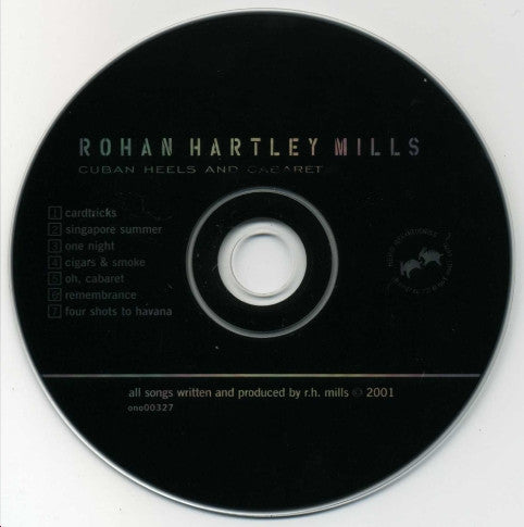 Rohan Hartley Mills : Cuban Heels And Cabaret (CD, EP)