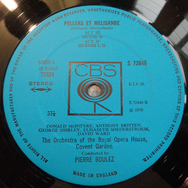 Claude Debussy - Pierre Boulez, George Shirley, Elisabeth Söderström, Donald McIntyre, David Ward (7), Yvonne Minton, Dennis Wicks, Anthony Britten, Chorus Of The Royal Opera House, Covent Garden, Douglas Robinson, Orchestra Of The Royal Opera House, Cove : Pelléas Et Mélisande (3xLP, Album + Box)