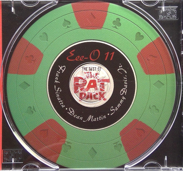 Frank Sinatra, Dean Martin, Sammy Davis Jr. : Eee-O 11 (The Best Of The Rat Pack) (CD, Comp, RM)