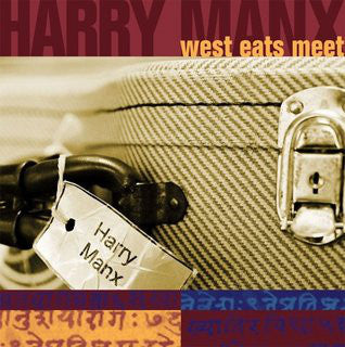 Harry Manx : West Eats Meet (CD, Album)