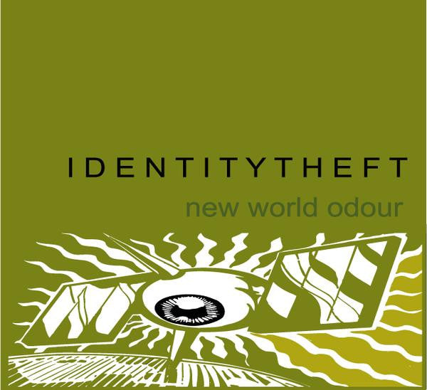Identity Theft : New World Odour (CD, Album)