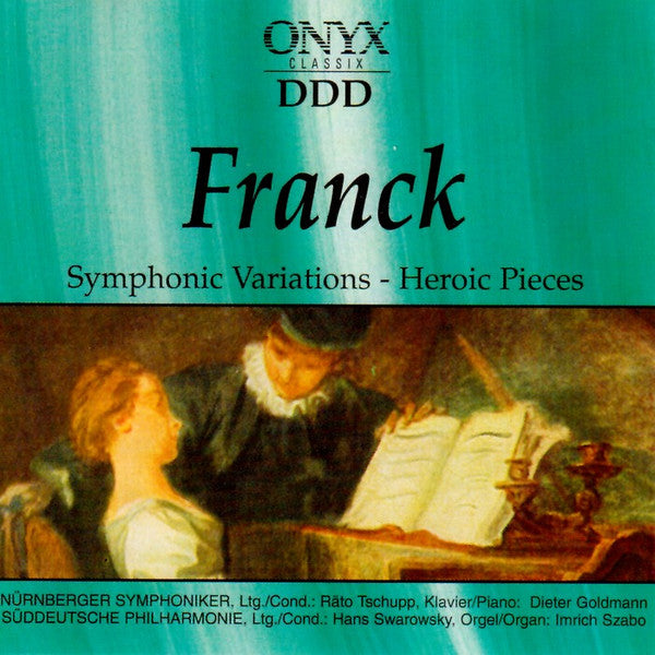 César Franck : Symphonic Variations - Heroic Pieces (CD, Comp)