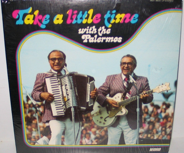 The Palermos* : Take A Little Time With The Palermos (LP)