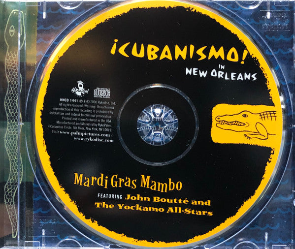 ¡Cubanismo! Featuring John Boutté And The Yockamo All-Stars : Mardi Gras Mambo (¡Cubanismo! In New Orleans) (CD, Album)