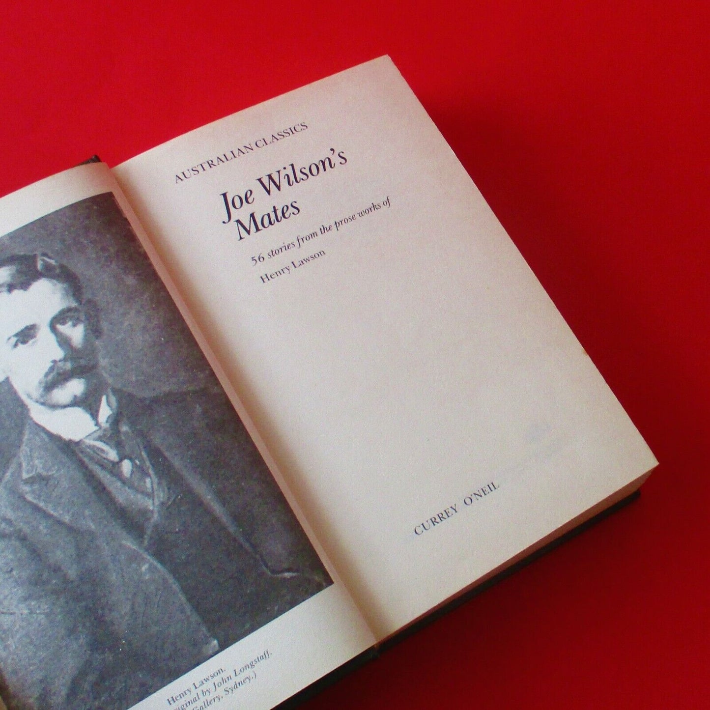 Joe Wilson’s Mates 56 Stories From The Prose Work Of Henry Lawson Hardcover