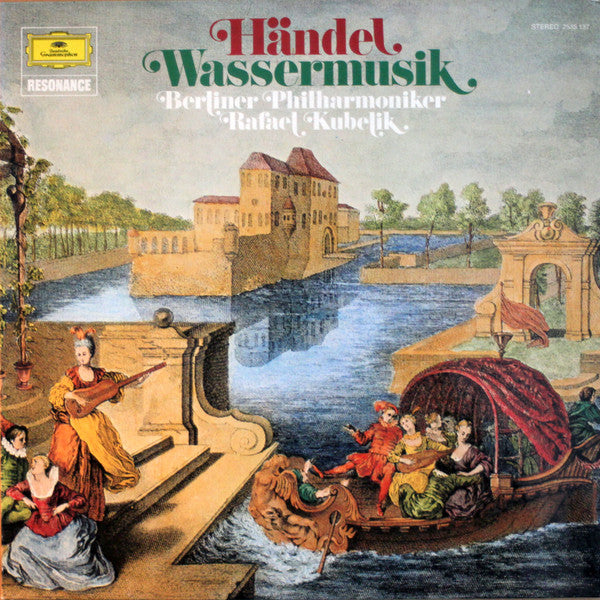 Händel* - Berliner Philharmoniker · Rafael Kubelik : Wassermusik (LP, RP)