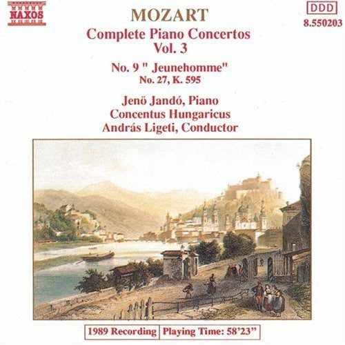 Mozart* / Jenö Jandó, Concentus Hungaricus, András Ligeti : Complete Piano Concertos Vol. 3 - No. 9 "Jeunehomme", No. 27, K. 595 (CD)