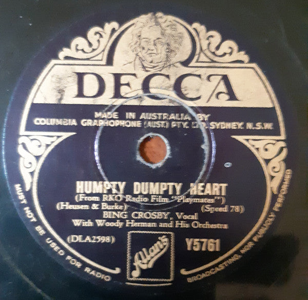 Bing Crosby : Deep In The Heart Of Texas / Humpty Dumpty Heart (Shellac, 10")