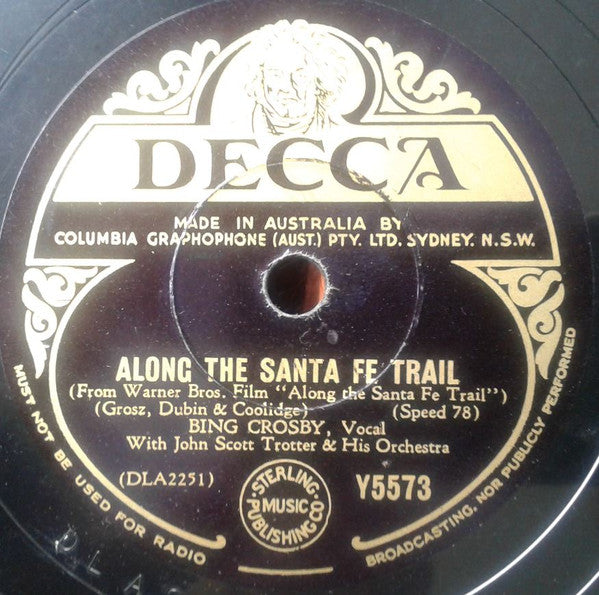 Bing Crosby : Tumbling Tumbleweeds / Along The Santa Fe Trail (Shellac, 10")