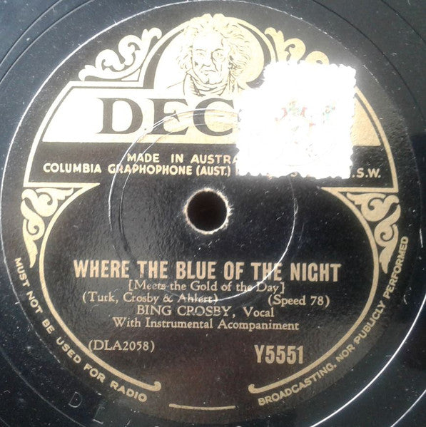 Bing Crosby : I'm Waiting For Ships That Never Come In / Where The Blue Of The Night (Shellac, 10")