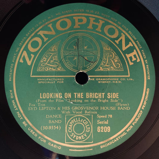 Syd Lipton & His Grosvenor House Band* : Looking On The Bright Side / After To-Night We Say Good-Bye (Shellac, 10")
