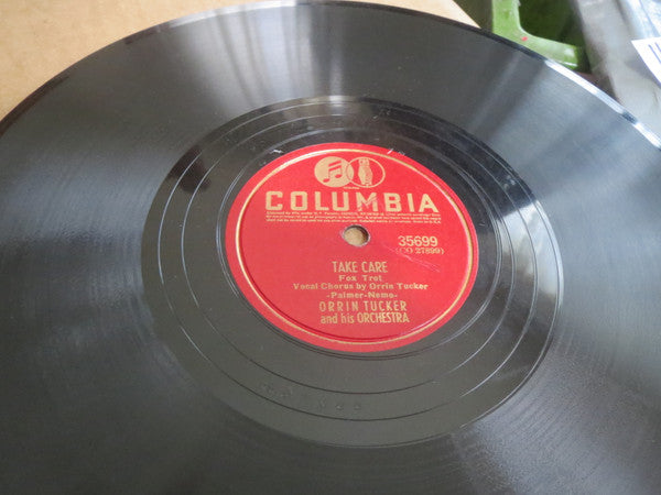 Orrin Tucker And His Orchestra : I Know Somebody Who Loves You / Take Care (Shellac, 10")