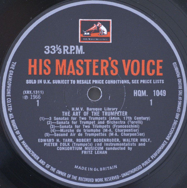 Torelli*, Marc-Antoine Charpentier*, Altenburg* And Handel*, Edward H. Tarr, Consortium Musicum (2) / Fritz Lehan : The Art Of The Trumpeter (LP, Album, Mono)