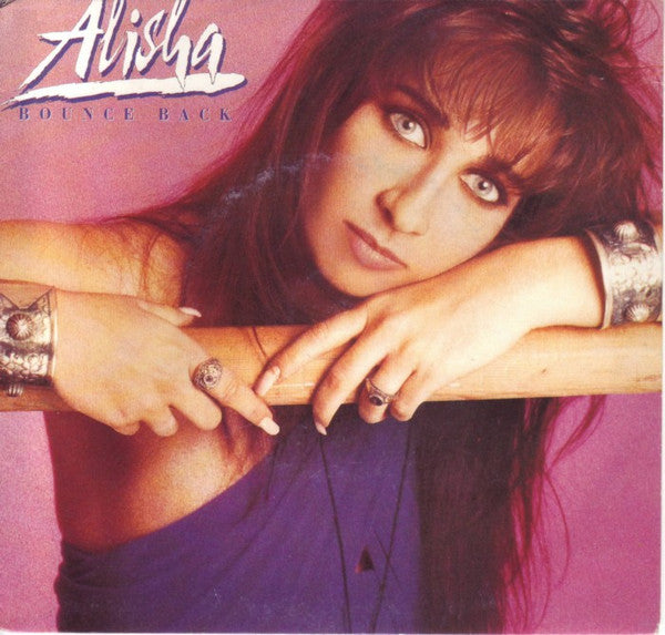 Alisha : Bounce Back (7", Single)