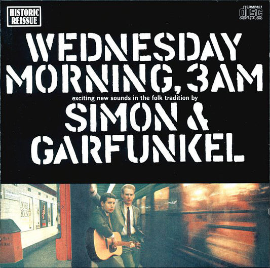 Simon & Garfunkel : Wednesday Morning, 3 A.M. (CD, Album, RE)