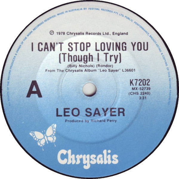 Leo Sayer : I Can't Stop Loving You (Though I Try) (7", Single)