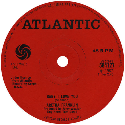 Aretha Franklin : Baby I Love You (7", Single, Sol)