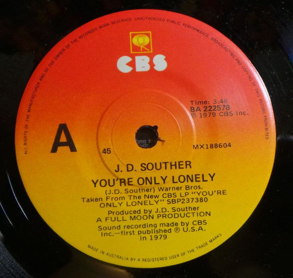 J. D. Souther* : You're Only Lonely (7", Single)