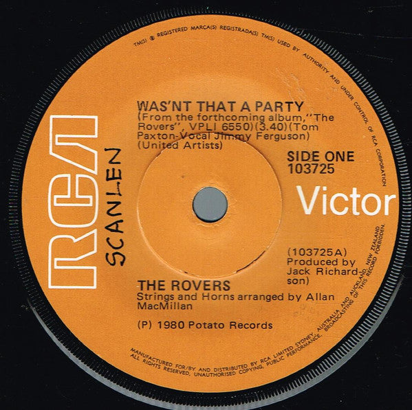 The Rovers (3) : Wasn't That A Party (7", Single)