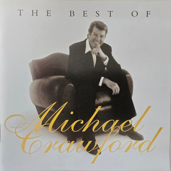 Michael Crawford : The Best Of Michael Crawford (CD, Comp)