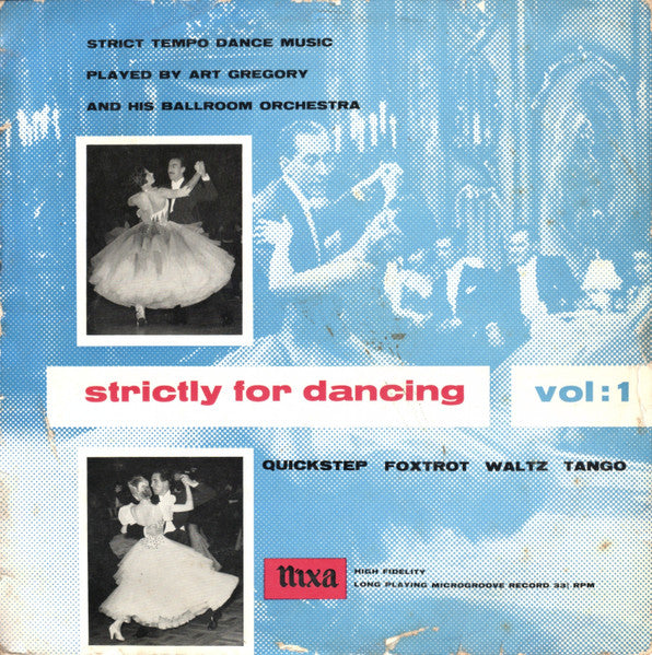 Art Gregory And His Ballroom Orchestra : Strictly For Dancing - Vol: 1 (LP)