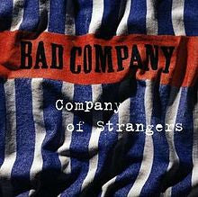 Bad Company (3) : Company Of Strangers (CD, Album)