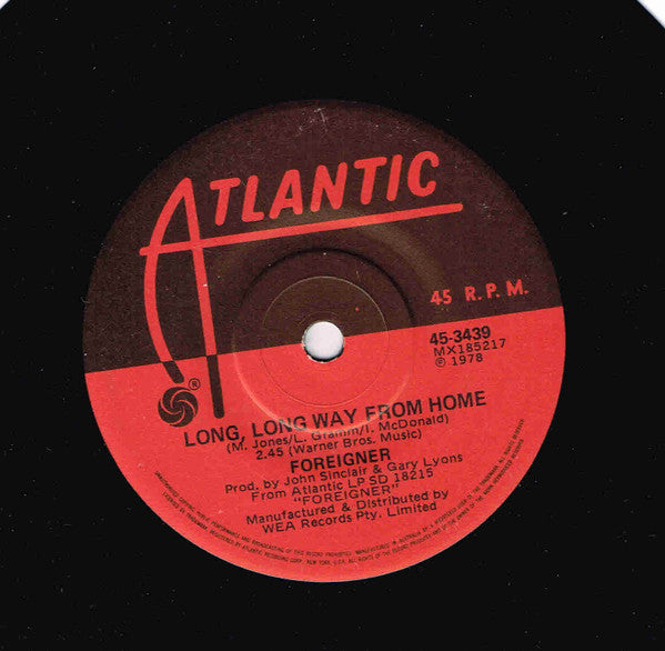 Foreigner : Long, Long Way From Home (7", Single)